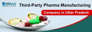 Third-Party Pharma Manufacturing Company in Uttar Pradesh